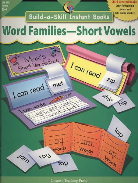 WORD FAMILIES-SHORT VOWELS, BUILD-A-SKILL INSTANT BOOKS