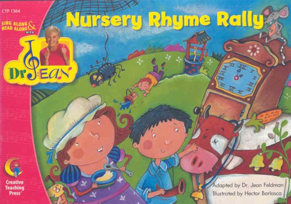 Nursery Rhyme Rally, Sing Along & Read Along with Dr. Jean (Sing Along/Read Along W/Dr. Jean) cover