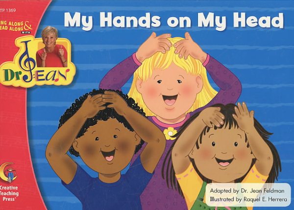 My Hands On My Head, Sing Along & Read Along with Dr. Jean (English and Spanish Edition) cover