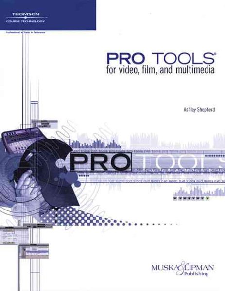 Pro Tools for Video, Film, and Multimedia cover