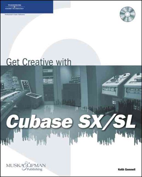 Get Creative with Cubase SX/SL cover
