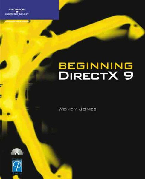 Beginning DirectX 9 (Game Development Series) cover