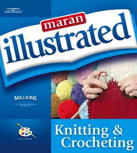 Maran Illustrated Knitting and Crocheting cover
