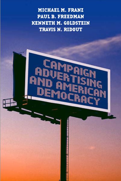 Campaign Advertising and American Democracy cover