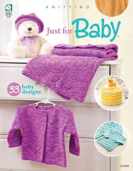 Knitting Just for Baby: 33 baby designs (House of White Birches) cover
