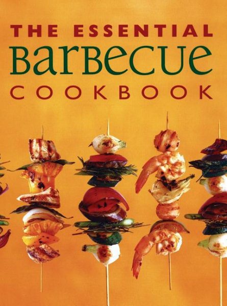 The Essential Barbecue Cookbook (Essential Cookbooks Series) cover