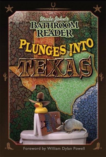 Uncle John's Bathroom Reader Plunges into Texas cover