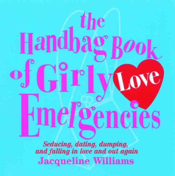 The Handbag Book of Girly Love Emergencies cover