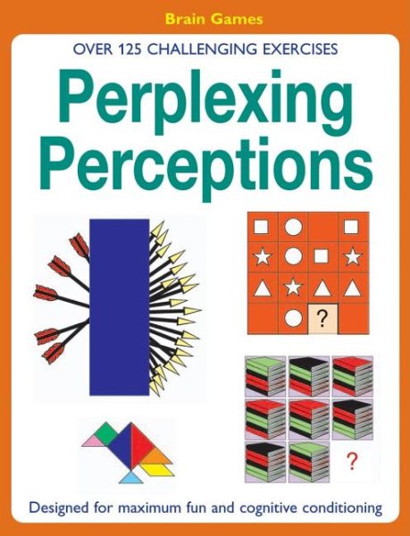 Perplexing Perceptions: Over 125 Challenging Exercises cover