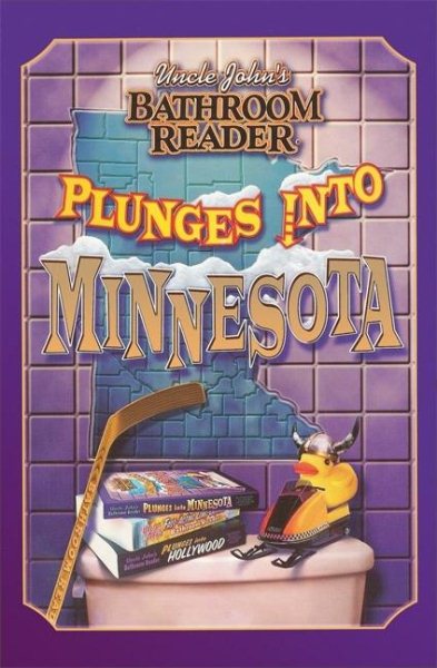 Uncle John's Bathroom Reader Plunges into Minnesota cover