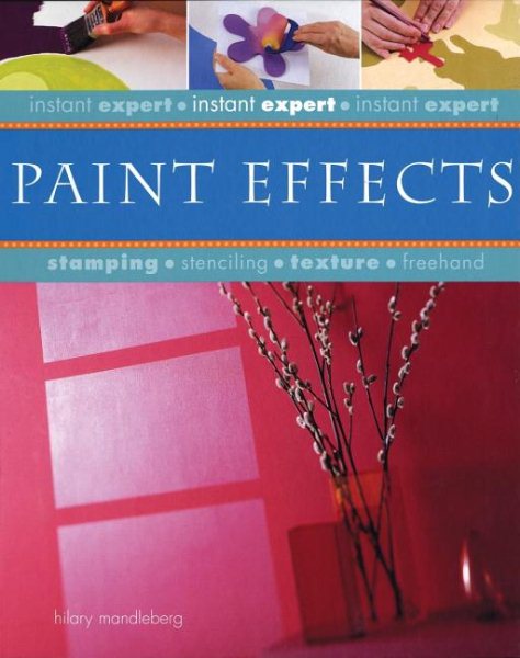 Instant Expert: Paint Effects cover