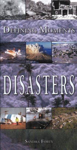 Defining Moments: Disasters cover