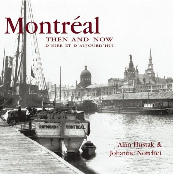 Montreal Then and Now (Compact) (Then & Now Thunder Bay) cover