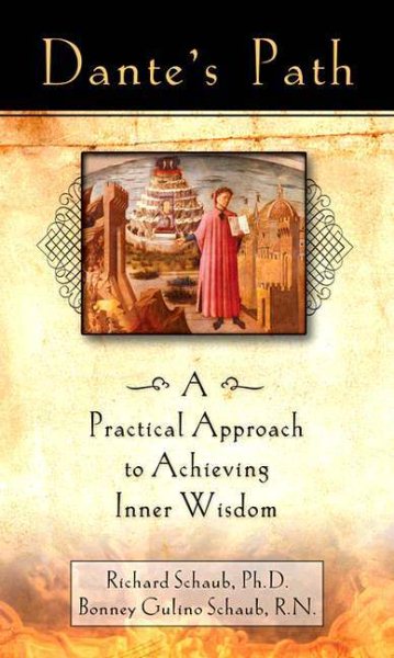 Dante's Path: A Practical Approach to Achieving Inner Wisdom cover