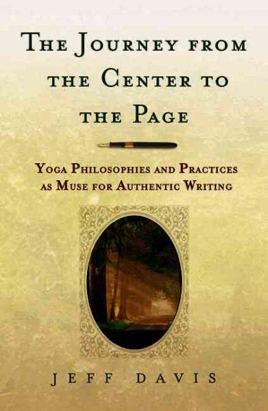The Journey From the Center to the Page cover