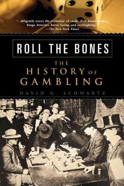 Roll the Bones: The History of Gambling cover