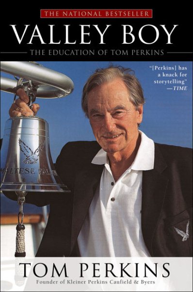 Valley Boy: The Education of Tom Perkins cover