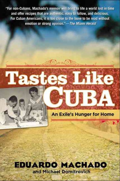Tastes Like Cuba: An Exile's Hunger for Home cover