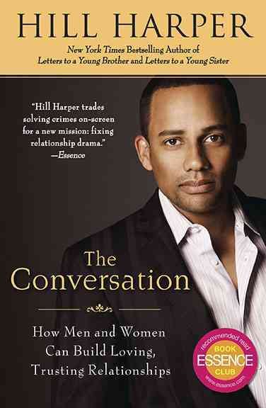 The Conversation: How Men and Women Can Build Loving, Trusting Relationships cover