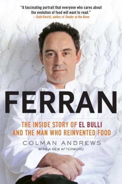 Ferran: The Inside Story of El Bulli and the Man Who Reinvented Food cover