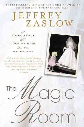 The Magic Room: A Story About the Love We Wish for Our Daughters cover