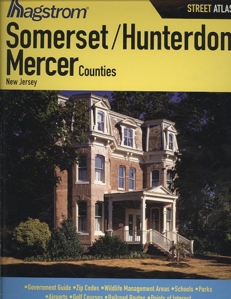 Hagstrom Somerset/Hunterdon/Mercer Counties, New Jersey Street Atlas (Hagstrom Somerset/Hunterdon/Mercer County Atlas) cover