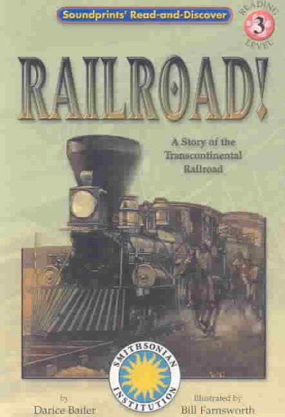Railroad!: A Story of the Transcontinental Railroad cover