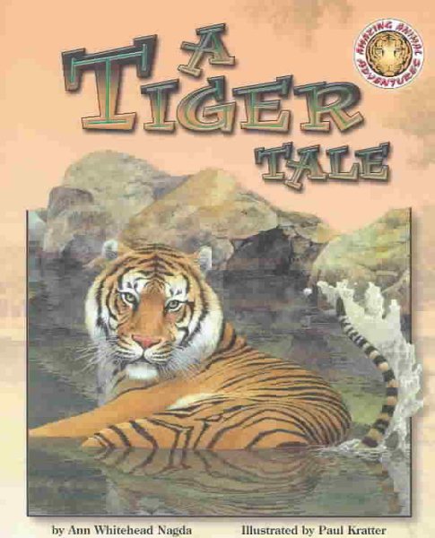 A Tiger Tale - An Amazing Animal Adventures Book (with poster) cover