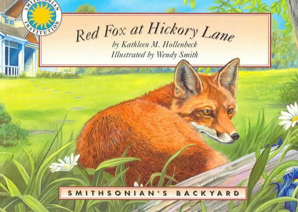 Red Fox at Hickory Lane - a Smithsonian's Backyard Book cover
