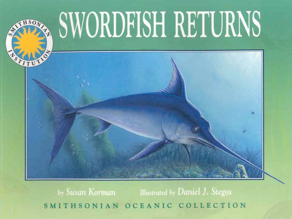 Swordfish Returns - a Smithsonian Oceanic Collection Book cover