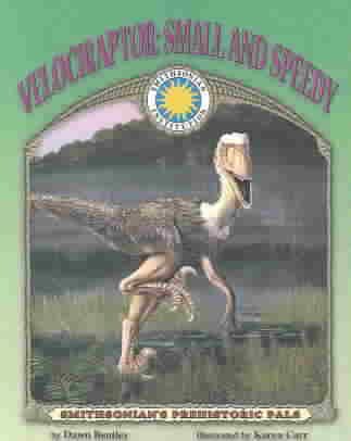 Velociraptor: Small and Speedy - a Smithsonian Prehistoric Pals Book (Mini book) cover