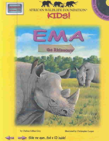 Ema the Rhinoceros - An African Wildlife Foundation Story (with audio CD) (African Wildlife Foundation Kids!) cover