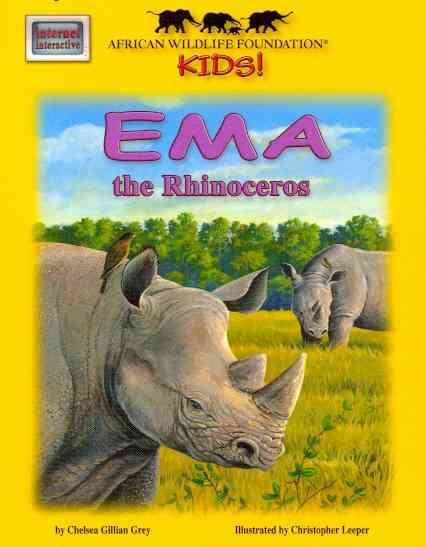 Ema the Rhinoceros - An African Wildlife Foundation Story (Mini book) (African Wildlife Foundation Kids!) cover