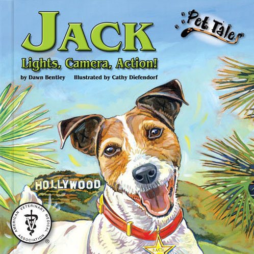 Jack: Lights, Camera, Action! (Pet Tales) cover