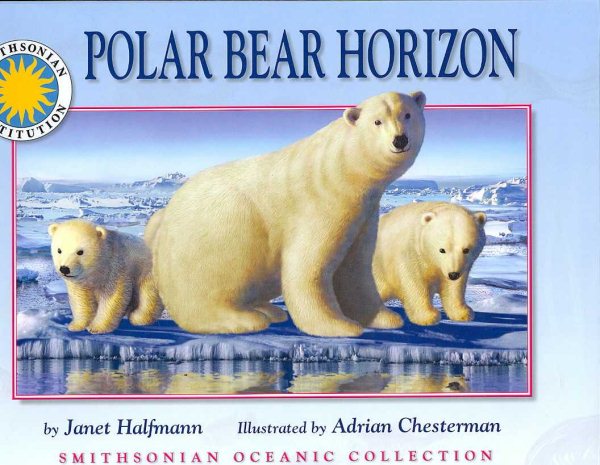 Polar Bear Horizon - a Smithsonian Oceanic Collection Book cover