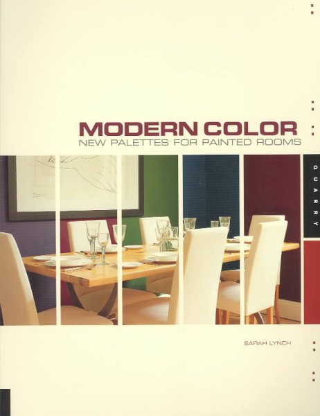 Modern Color: New Palettes for Painted Rooms cover