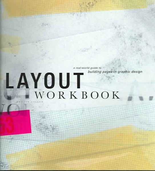 Layout Workbook: A Real-World Guide to Building Pages in Graphic Design cover
