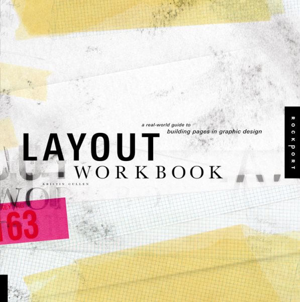 Layout Workbook: A Real-World Guide to Building Pages in Graphic Design cover