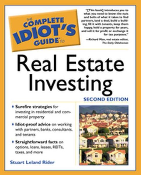 Complete Idiot's Guide to Real Estate Investing, 2E (The Complete Idiot's Guide) cover