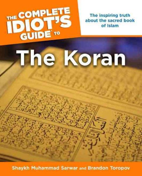 The Complete Idiot's Guide to the Koran cover