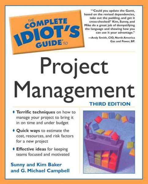 The Complete Idiot's Guide to Project Management, 3E cover