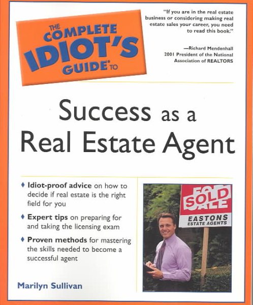 Complete Idiot's Guide to Success as a Real Estate Agent (The Complete Idiot's Guide) cover