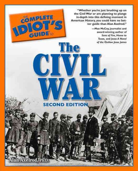 The Complete Idiot's Guide to the Civil War, 2nd Edition cover