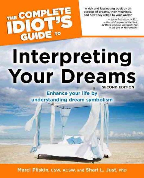 The Complete Idiot's Guide to Interpreting Your Dreams, 2ndEdition cover