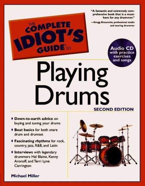 The Complete Idiot's Guide to Playing Drums, 2nd Edition cover