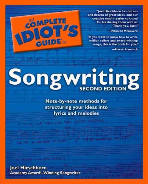 The Complete Idiot's Guide to Songwriting, 2nd Edition cover