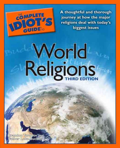 The Complete Idiot's Guide to World Religions, 3rd Edition cover