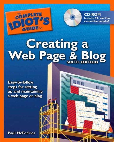 The Complete Idiot's Guide to Creating a Web Page & Blog, 6E cover