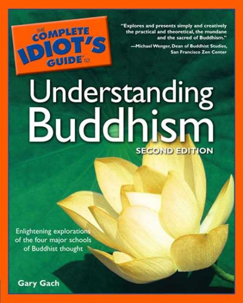 Complete Idiot's Guide to Understanding Buddhism, Second Edition cover
