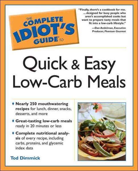 The Complete Idiot's Guide to Quick and Easy Low-Carb Meals cover